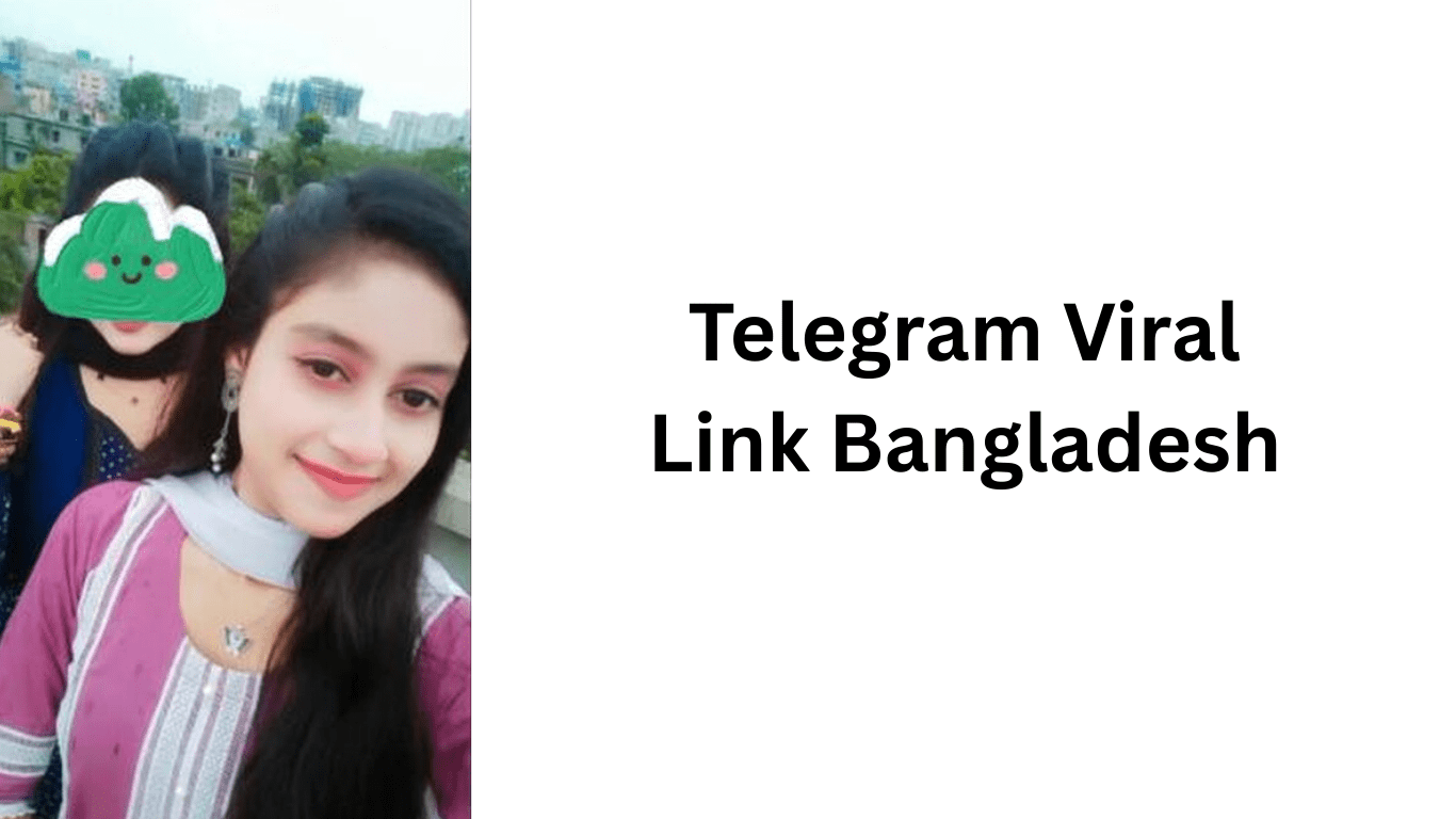 Telegram Viral Link Bangladesh
